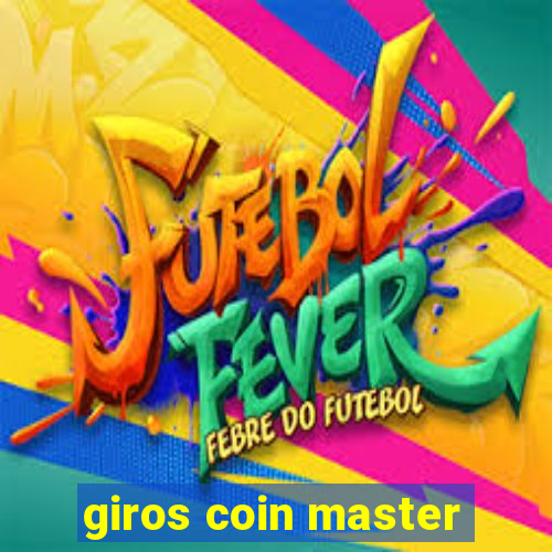 giros coin master